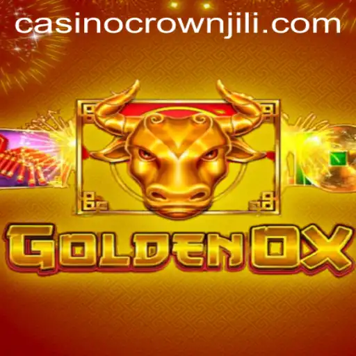 Unveiling the Enchanting World of GoldenOx: A Journey with CROWNJILI